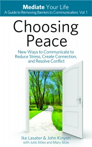 Books by John Kinyon, Choosing Peace
